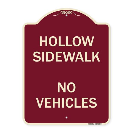 Signmission Hollow Sidewalk No Vehicles Heavy-Gauge Aluminum Architectural Sign, 24" x 18", BU-1824-23905 A-DES-BU-1824-23905